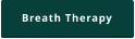 Breath Therapy
